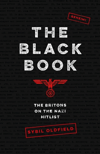 The Black Book: The Britons on the Nazi Hit List (Hardback)