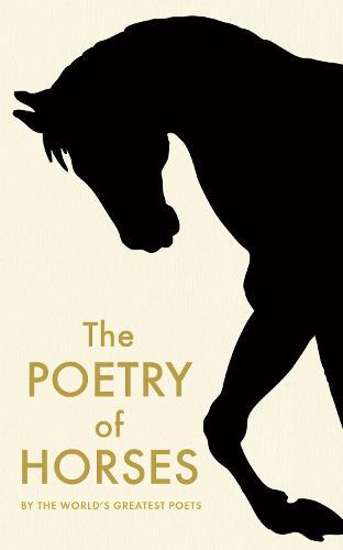 The Poetry of Horses (Paperback)