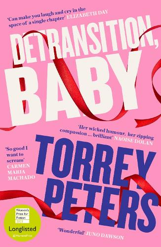 Detransition, Baby by Torrey Peters | Waterstones