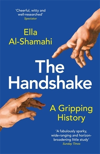 The Handshake: A Gripping History (Paperback)