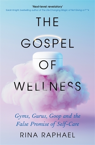 Cover of The Gospel of Wellness