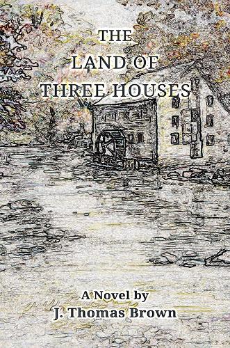 The Land of Three Houses (Hardback)