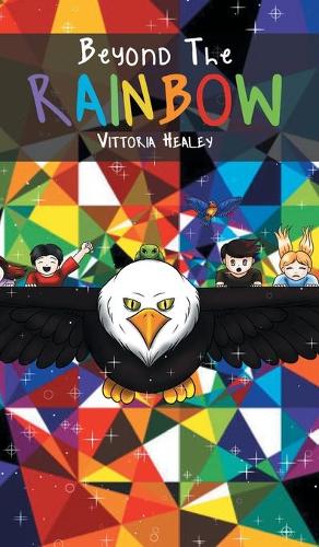 Beyond the Rainbow (Hardback)
