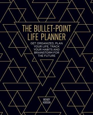 The Bullet-Point Life Planner (Paperback)