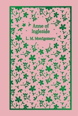 Anne of Ingleside (Hardback)