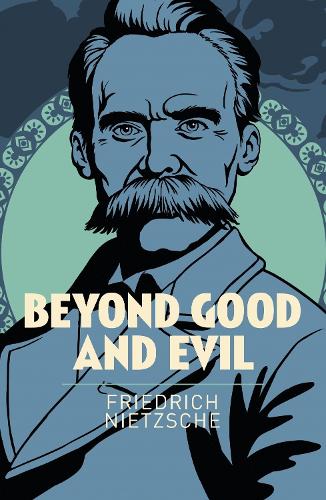 Beyond Good and Evil (Paperback)
