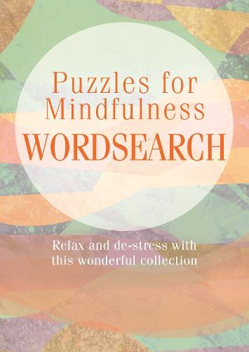 Puzzles for Mindfulness Wordsearch (Paperback)