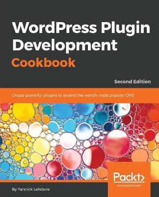 WordPress Plugin Development Cookbook - (Paperback)