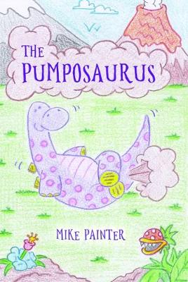 The Pumposaurus (Paperback)