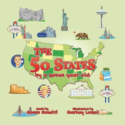 The 50 States, By a Seven-Year-Old (Paperback)