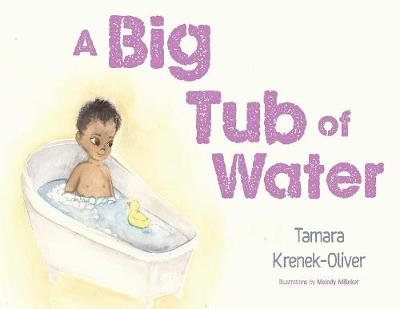 A Big Tub of Water (Paperback)