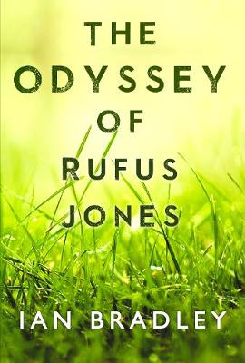 The Odyssey of Rufus Jones (Paperback)