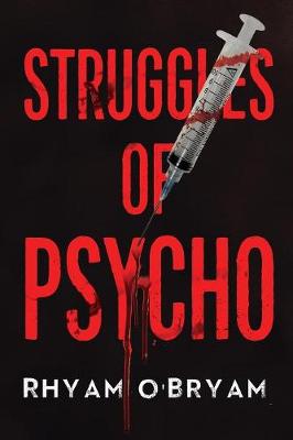 Struggles of Psycho (Paperback)
