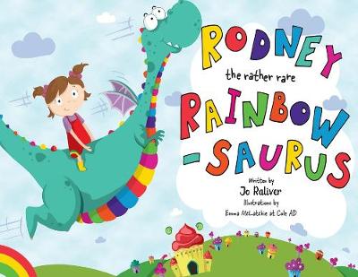 Rodney the Rather Rare Rainbowsaurus (Paperback)