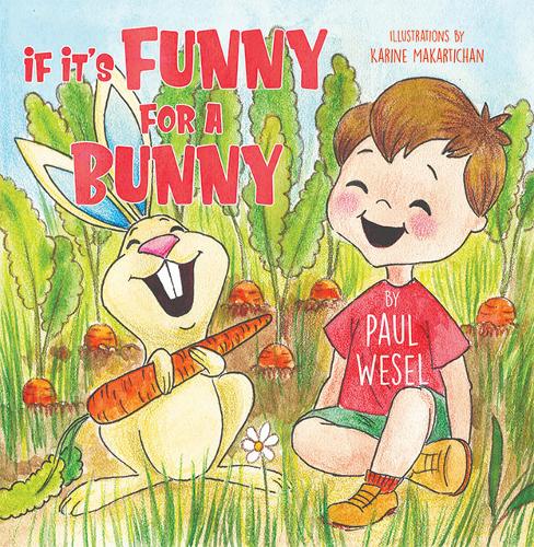 If It's Funny for a Bunny (Paperback)