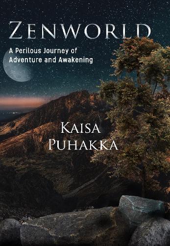 Zenworld: A Perilous Journey of Adventure and Awakening (Paperback)