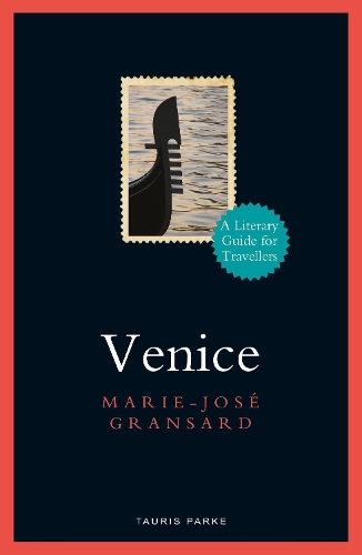 Venice by Marie-José Gransard | Waterstones