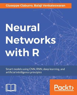 Neural Networks with R (Paperback)