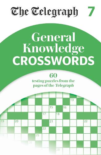The Telegraph General Knowledge Crosswords 7 (Paperback)