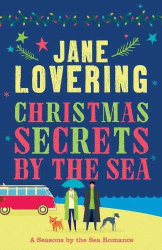 Christmas Secrets by the Sea: A Seasons by the Sea Romance (Paperback)