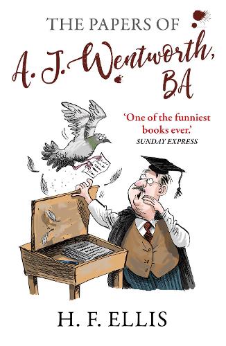 The Papers of A.J. Wentworth, B.A. - The Wentworth Papers (Paperback)