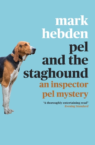 Pel and the Staghound - An Inspector Pel Mystery (Paperback)
