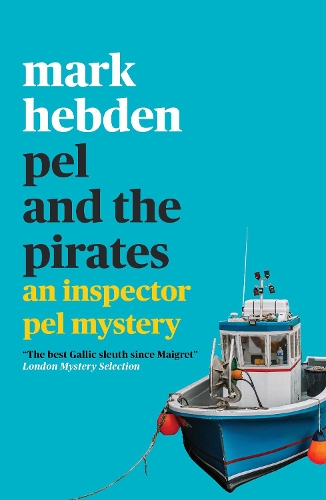 Pel and the Pirates - An Inspector Pel Mystery (Paperback)