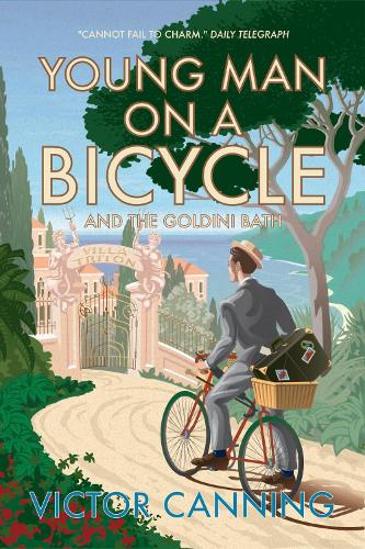 Young Man on a Bicycle: and The Goldini Bath - Classic Canning (Paperback)