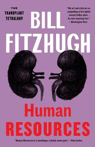 Human Resources (The Transplant Tetralogy, Book 2) (Paperback)