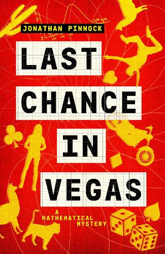 Last Chance in Vegas - A Mathematical Mystery (Paperback)