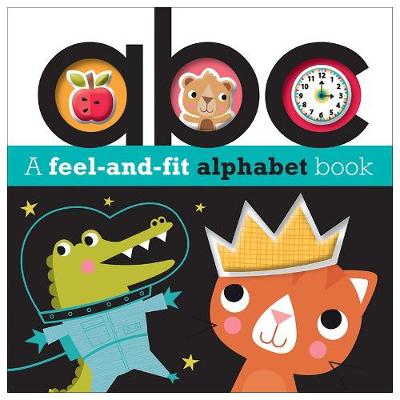 Feel and Fit ABC (Board book)