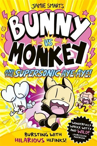 Bunny vs Monkey and the Supersonic Aye-aye (Paperback)