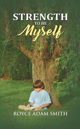 Strength to be Myself (Paperback)
