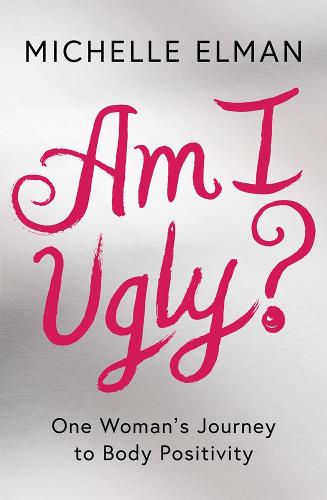 Am I Ugly? (Hardback)