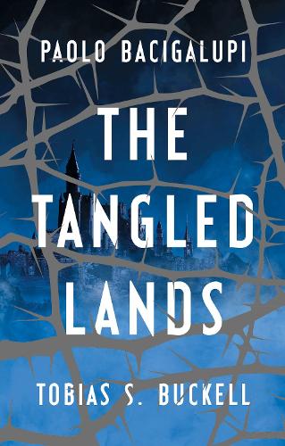 The Tangled Lands (Hardback)