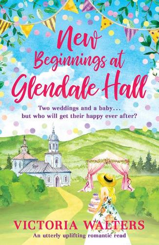 New Beginnings At Glendale Hall (Paperback)