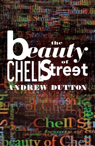 The Beauty of Chell Street (Paperback)