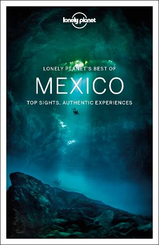 Lonely Planet Mexico By Lonely Planet Kate Armstrong Waterstones