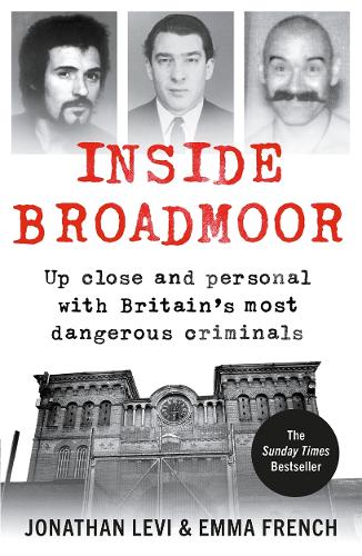 Inside Broadmoor (Paperback)