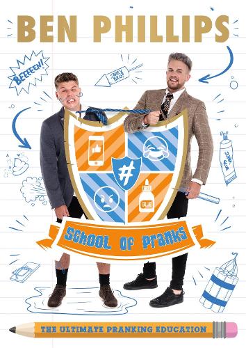 School of Pranks: The Ultimate Pranking Education (Paperback)