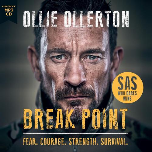 Break Point: SAS: Who Dares Wins Host's Incredible True Story (CD-Audio)