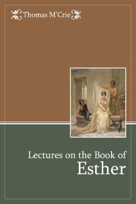Lectures on the Book of Esther (Paperback)
