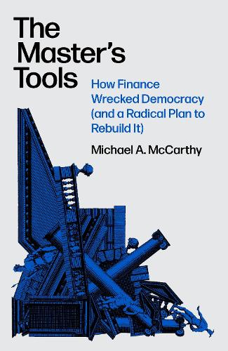 Michael A. McCarthy The Master's Tools