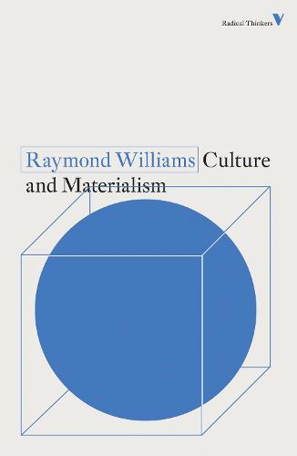 Culture and Materialism - Radical Thinkers (Paperback)