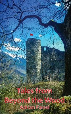 Tales from Beyond the Wood (Paperback)