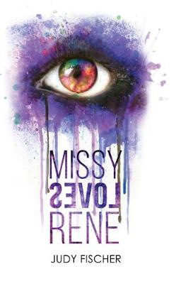 Missy Loves Rene (Paperback)