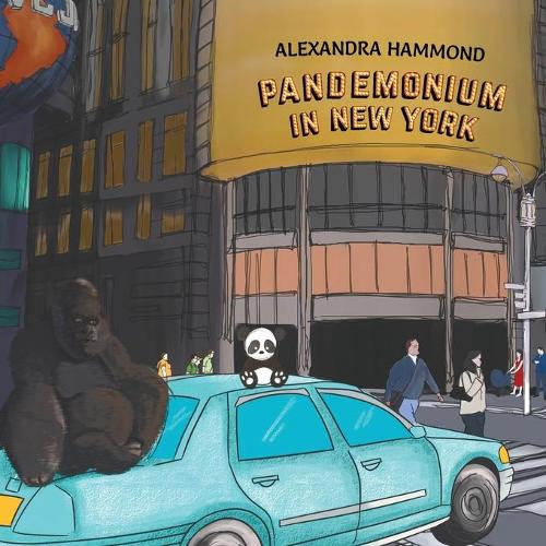 Pandemonium in New York (Paperback)