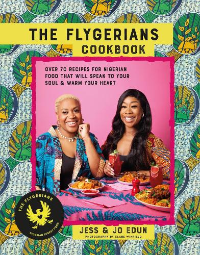 Jess Edun The Flygerians Cookbook