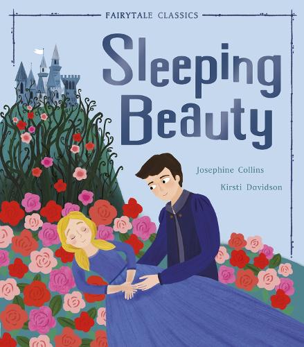 Sleeping Beauty - Fairytale Classics (Hardback)