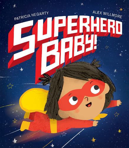 Superhero Baby! (Hardback)